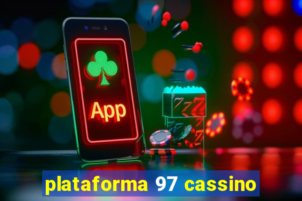 plataforma 97 cassino