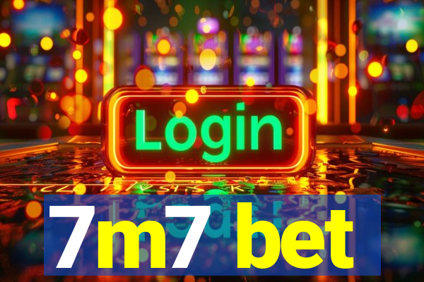 7m7 bet