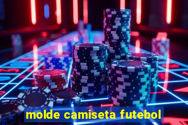 molde camiseta futebol