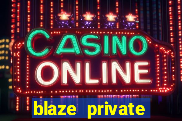 blaze private server codes