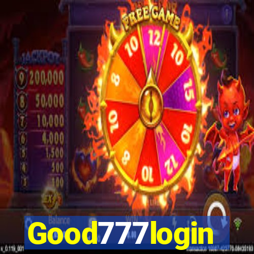 Good777login