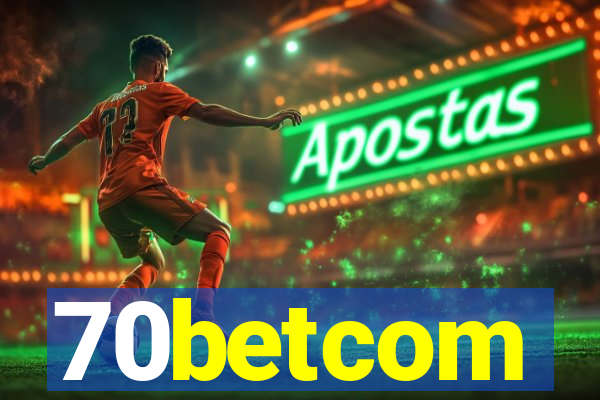 70betcom