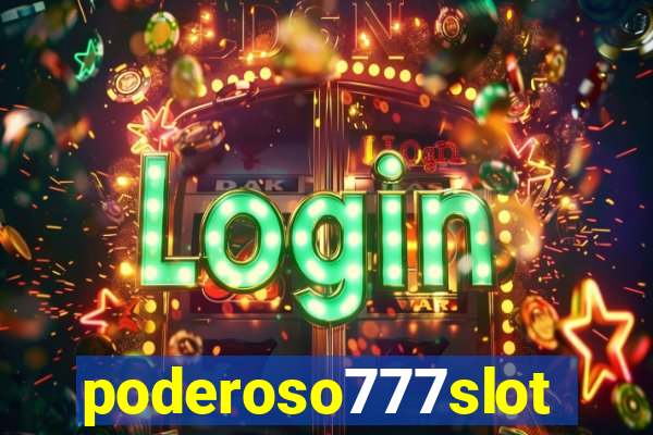 poderoso777slots.com