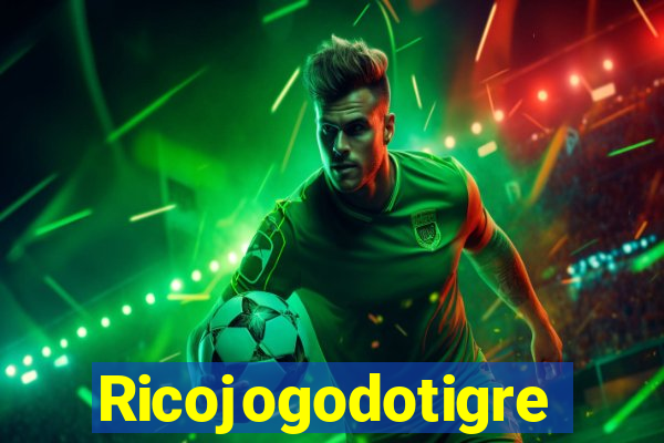 Ricojogodotigre