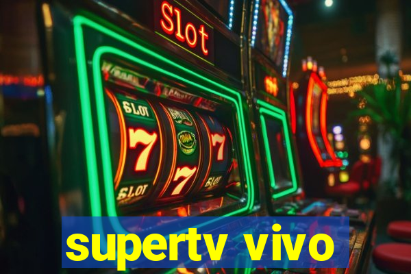 supertv vivo