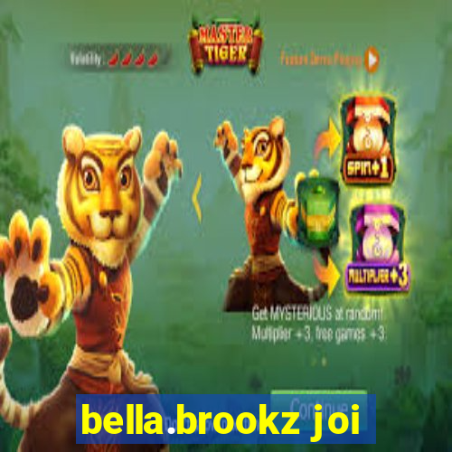 bella.brookz joi