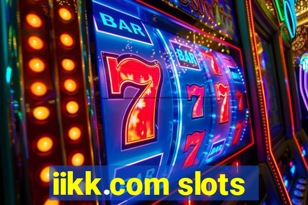 iikk.com slots