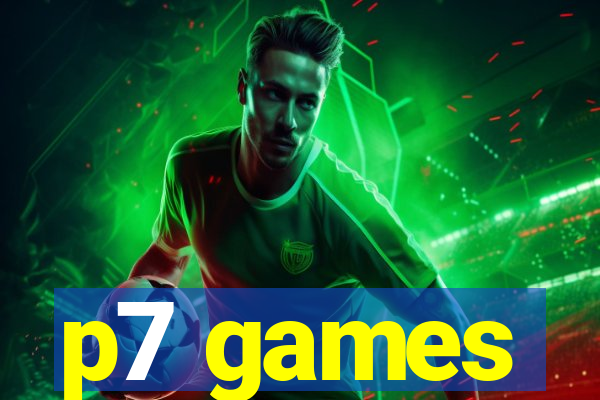 p7 games