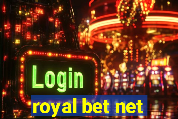 royal bet net