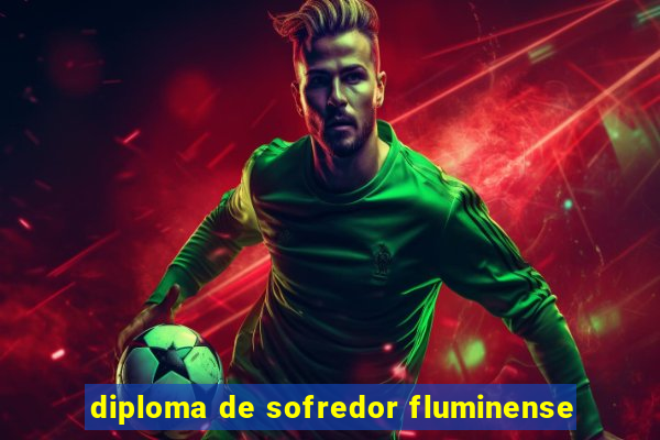 diploma de sofredor fluminense