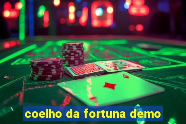coelho da fortuna demo