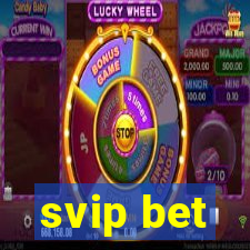 svip bet