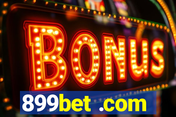 899bet .com