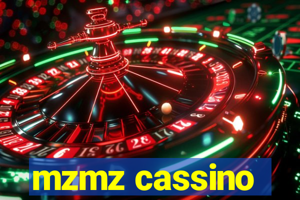 mzmz cassino