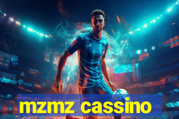 mzmz cassino