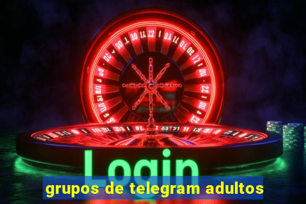 grupos de telegram adultos