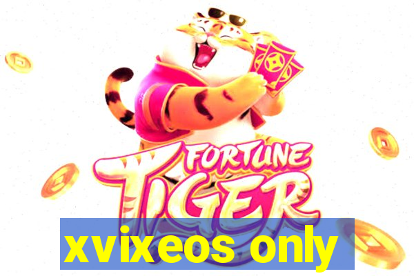 xvixeos only