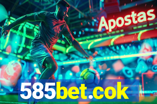 585bet.cok
