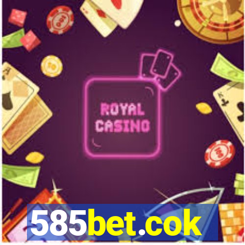 585bet.cok