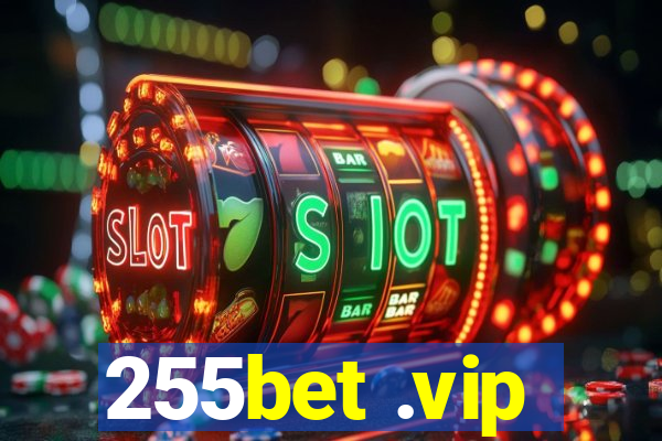 255bet .vip