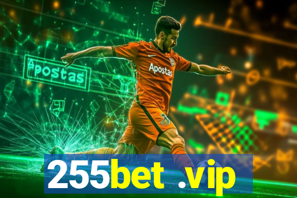 255bet .vip