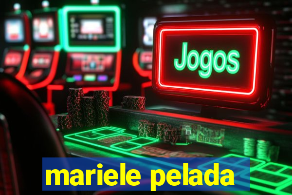 mariele pelada