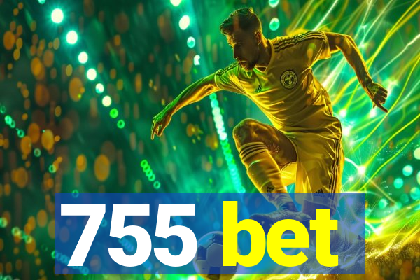 755 bet