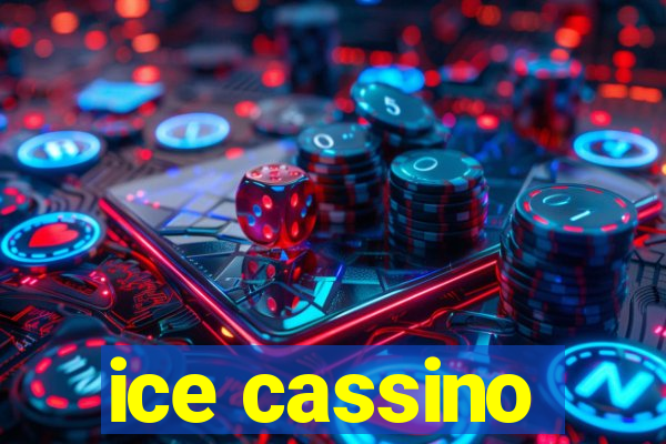 ice cassino