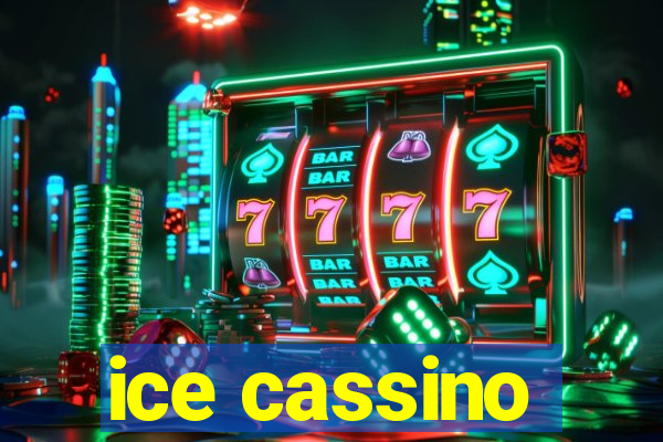 ice cassino