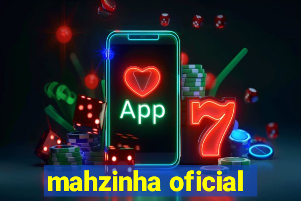 mahzinha oficial