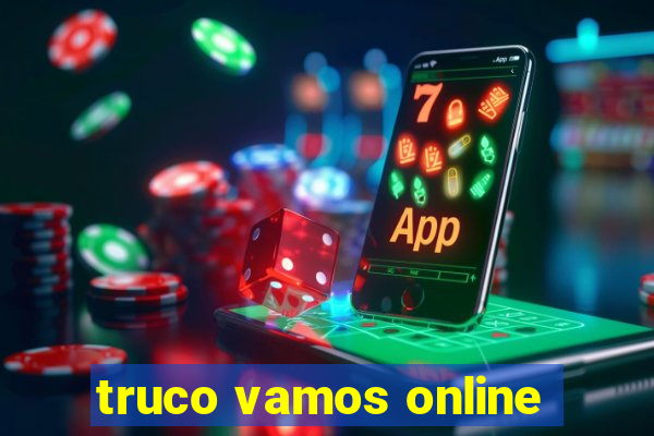 truco vamos online