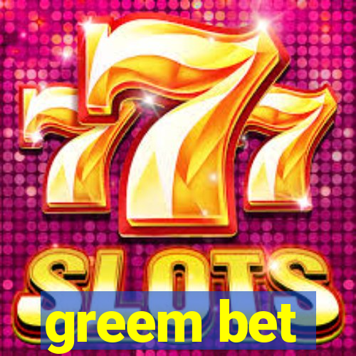 greem bet