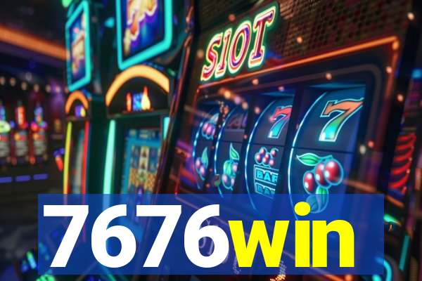 7676win