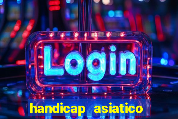 handicap asiatico 0.0 -0.5