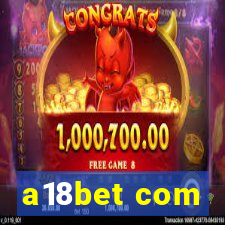 a18bet com