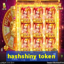 hashshiny token