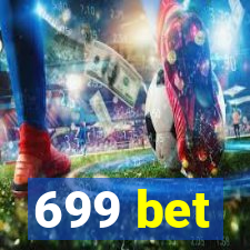 699 bet