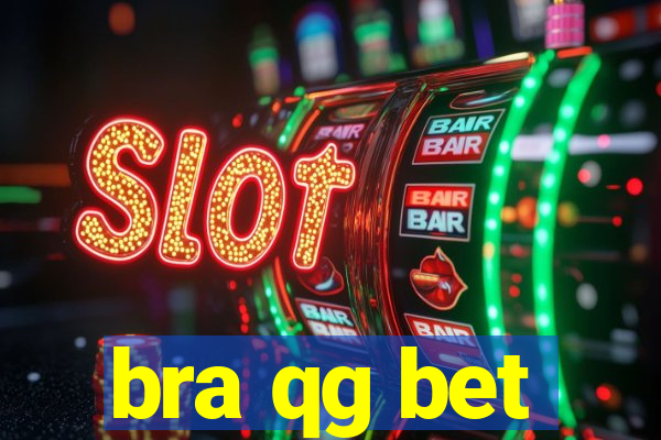 bra qg bet