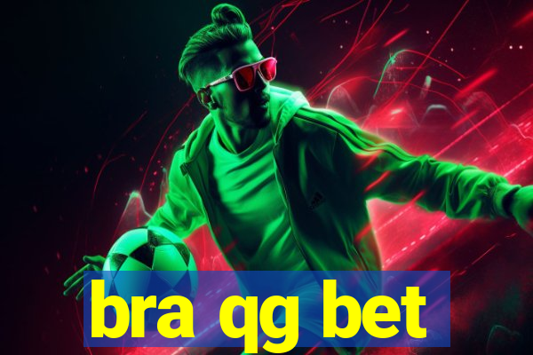 bra qg bet