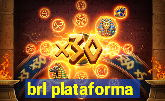 brl plataforma