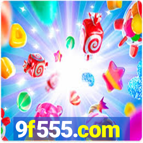 9f555.com