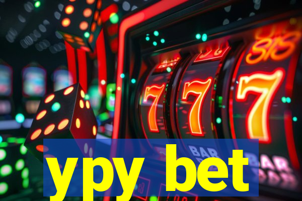 ypy bet