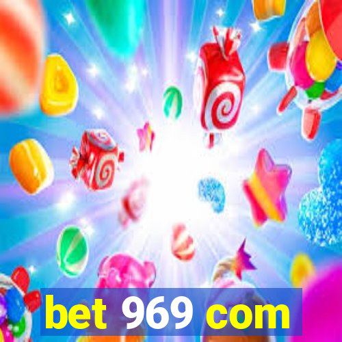 bet 969 com