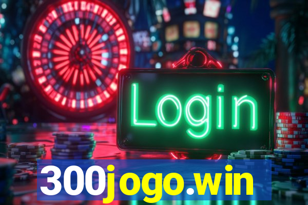 300jogo.win