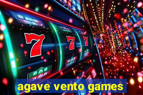 agave vento games