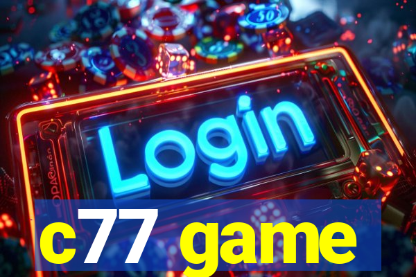 c77 game