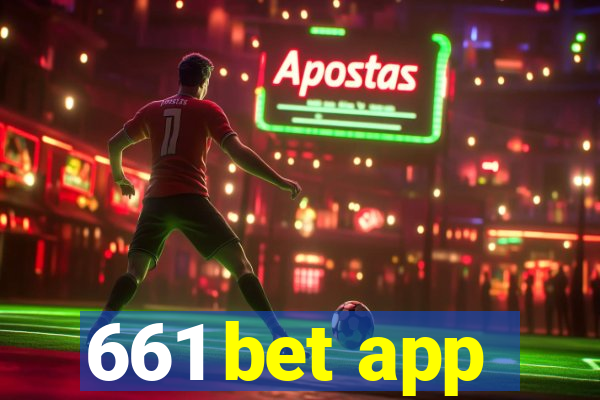 661 bet app