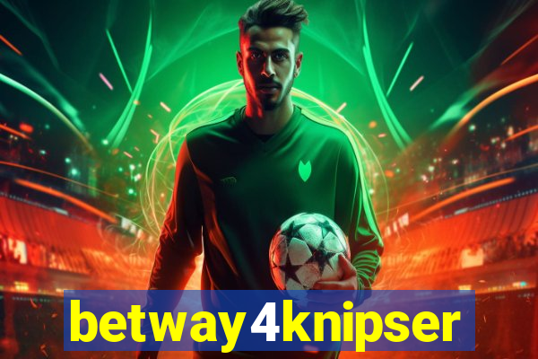 betway4knipser