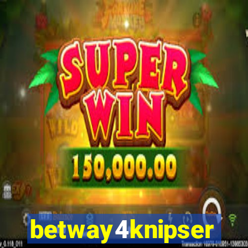 betway4knipser