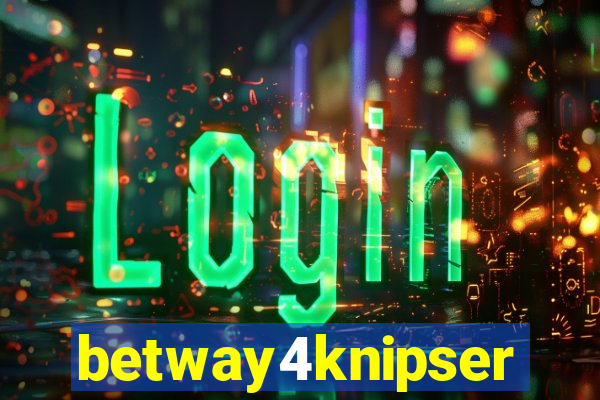 betway4knipser